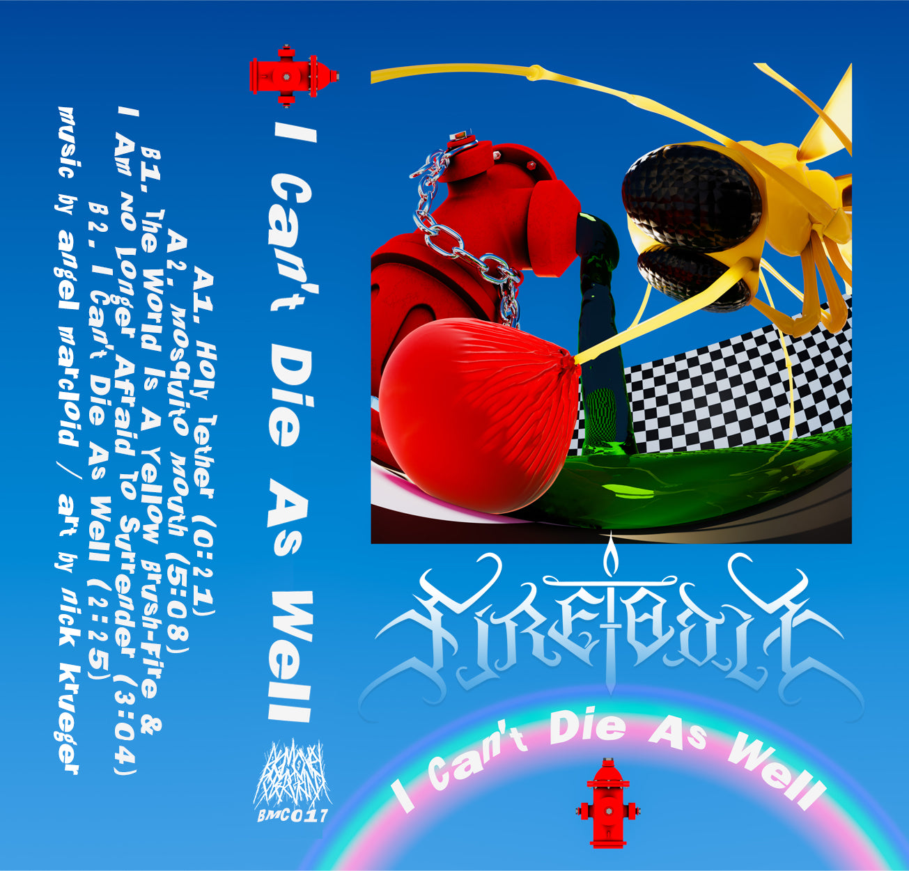 Fire-Toolz "I Can't Die As Well" Limited Edition Cassette