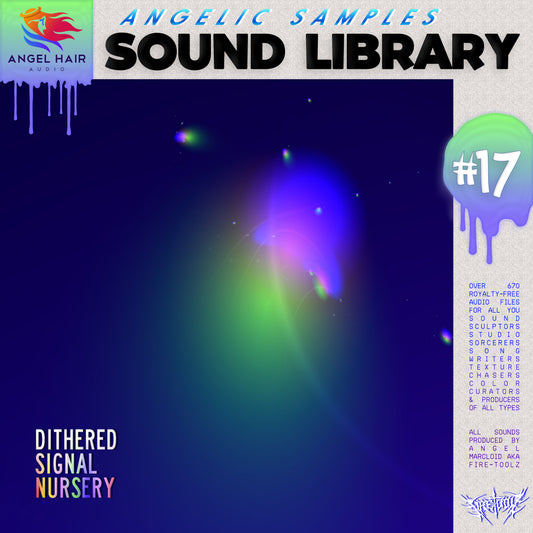 Cover of 'Angelic Samples Sound Library  sample pack #17' with colorful abstract design by August Traeger, and text that says Dithered Signal Nursery