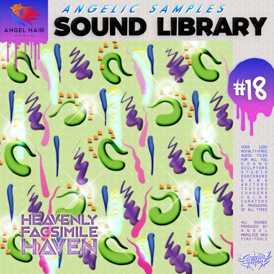 Cover of Angelic Samples Sound Library #18 with colorful abstract designs and text that says Heavenly Facsimile Haven